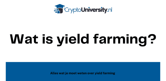 Wat is yield farming?